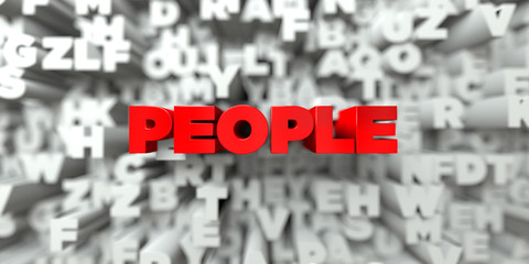 PEOPLE -  Red text on typography background - 3D rendered royalty free stock image. This image can be used for an online website banner ad or a print postcard.