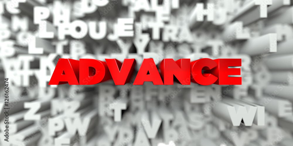 Fototapete advance - red text on typography background - 3d rendered royalty free stock image. this image can b