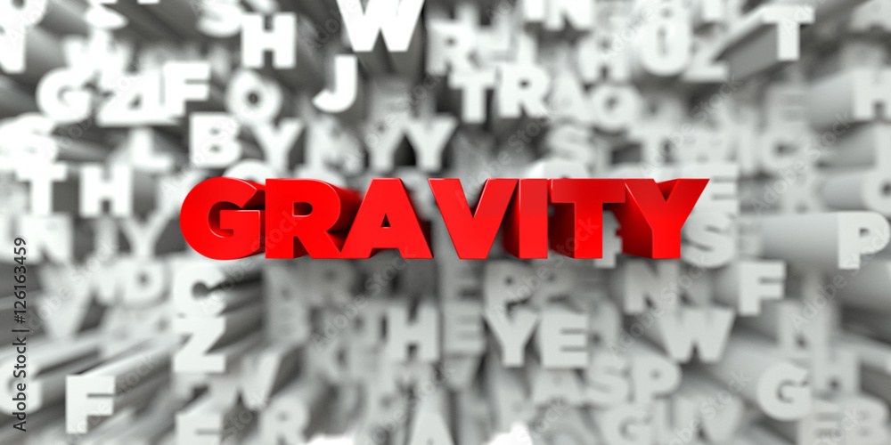 Fototapete gravity - red text on typography background - 3d rendered royalty free stock image. this image can b