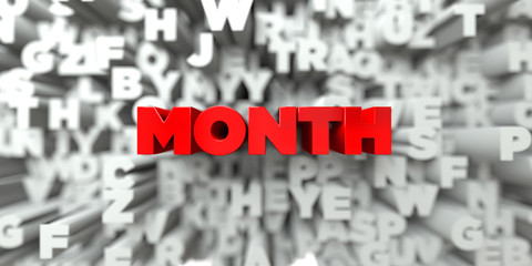MONTH -  Red text on typography background - 3D rendered royalty free stock image. This image can be used for an online website banner ad or a print postcard.