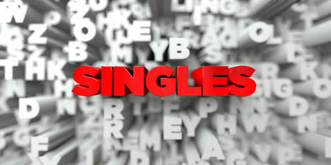 SINGLES -  Red text on typography background - 3D rendered royalty free stock image. This image can be used for an online website banner ad or a print postcard.