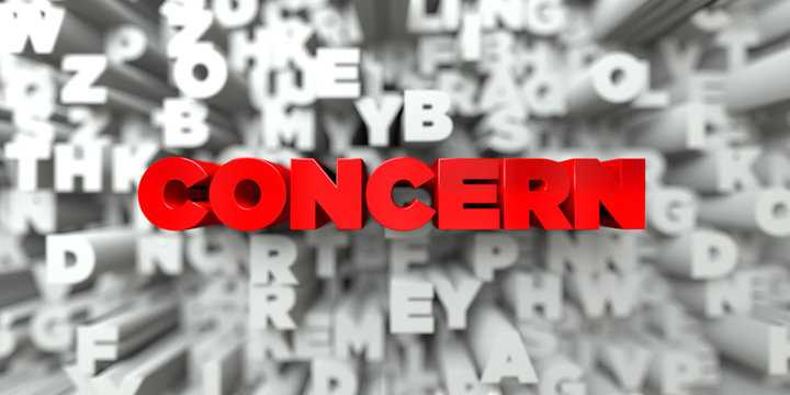 CONCERN -  Red text on typography background - 3D rendered royalty free stock image. This image can be used for an online website banner ad or a print postcard.