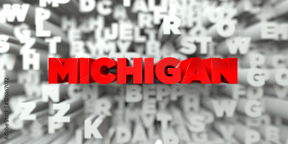 Poster michigan - red text on typography background - 3d rendered royalty free stock image. this image can 
