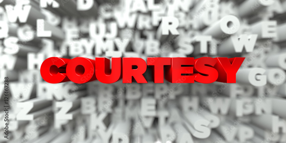 Fototapete courtesy - red text on typography background - 3d rendered royalty free stock image. this image can 
