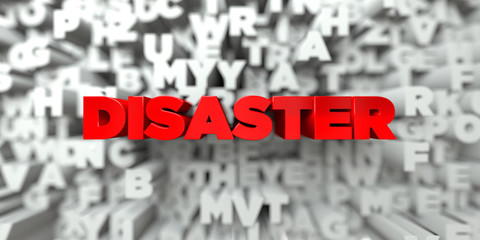 DISASTER -  Red text on typography background - 3D rendered royalty free stock image. This image can be used for an online website banner ad or a print postcard.