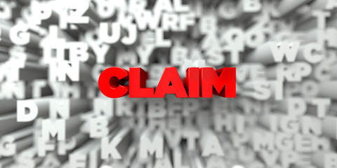 CLAIM -  Red text on typography background - 3D rendered royalty free stock image. This image can be used for an online website banner ad or a print postcard.