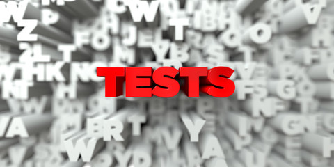 TESTS -  Red text on typography background - 3D rendered royalty free stock image. This image can be used for an online website banner ad or a print postcard.