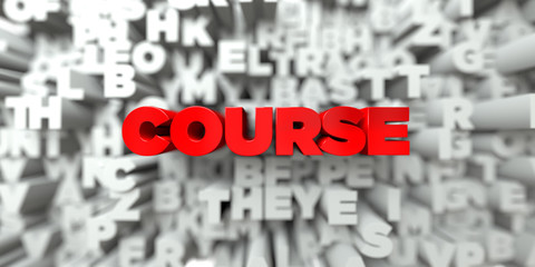 COURSE -  Red text on typography background - 3D rendered royalty free stock image. This image can be used for an online website banner ad or a print postcard.