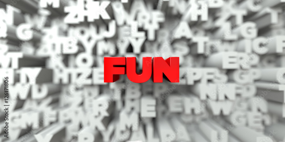 Fototapete fun - red text on typography background - 3d rendered royalty free stock image. this image can be us