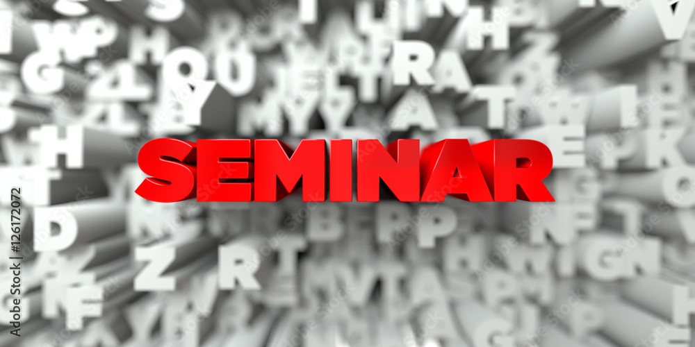 Fototapete seminar - red text on typography background - 3d rendered royalty free stock image. this image can b
