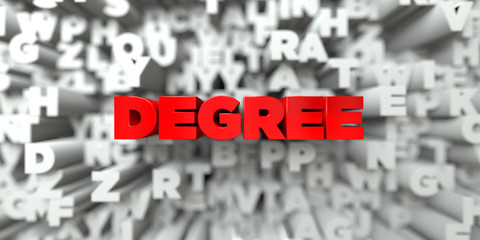 DEGREE -  Red text on typography background - 3D rendered royalty free stock image. This image can be used for an online website banner ad or a print postcard.