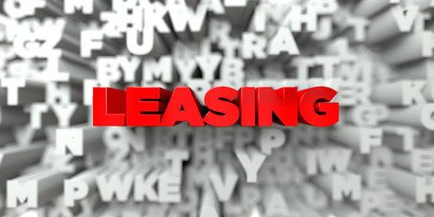 LEASING -  Red text on typography background - 3D rendered royalty free stock image. This image can be used for an online website banner ad or a print postcard.