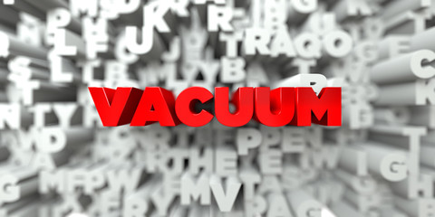 VACUUM -  Red text on typography background - 3D rendered royalty free stock image. This image can be used for an online website banner ad or a print postcard.