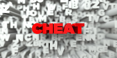 CHEAT -  Red text on typography background - 3D rendered royalty free stock image. This image can be used for an online website banner ad or a print postcard.