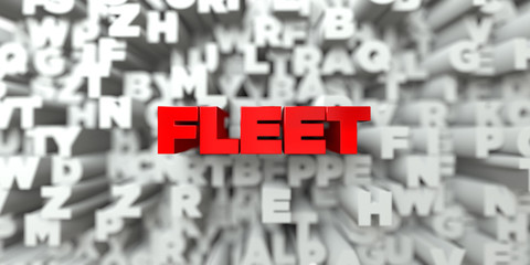 FLEET -  Red text on typography background - 3D rendered royalty free stock image. This image can be used for an online website banner ad or a print postcard.