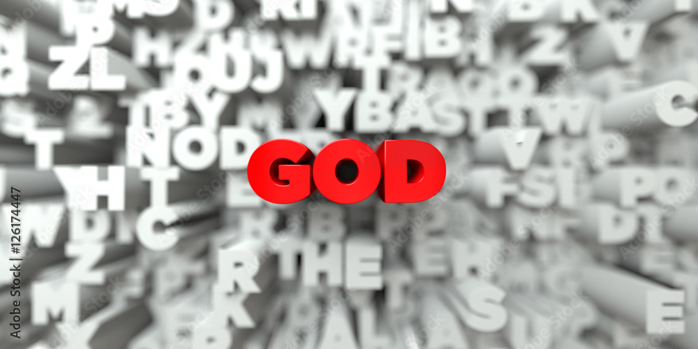 Fototapete god - red text on typography background - 3d rendered royalty free stock image. this image can be us