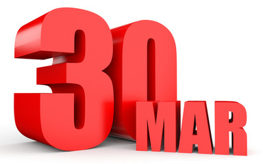 March 30. Text on white background.