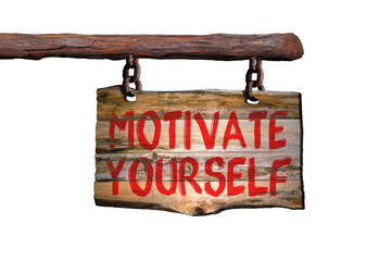 motivate yourself