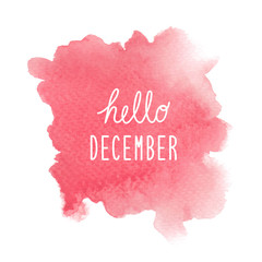 Naklejka na ściany i meble Hello December greeting with red watercolor background