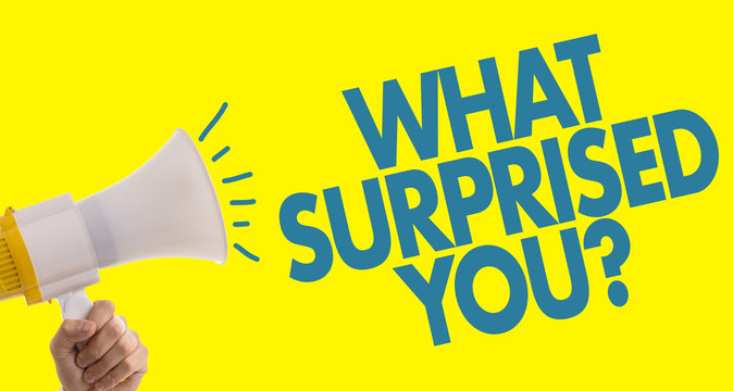 What Surprised You? - Powered by Adobe