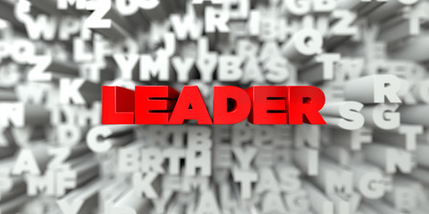 LEADER -  Red text on typography background - 3D rendered royalty free stock image. This image can be used for an online website banner ad or a print postcard.