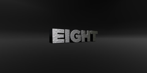 EIGHT - hammered metal finish text on black studio - 3D rendered royalty free stock photo. This image can be used for an online website banner ad or a print postcard.