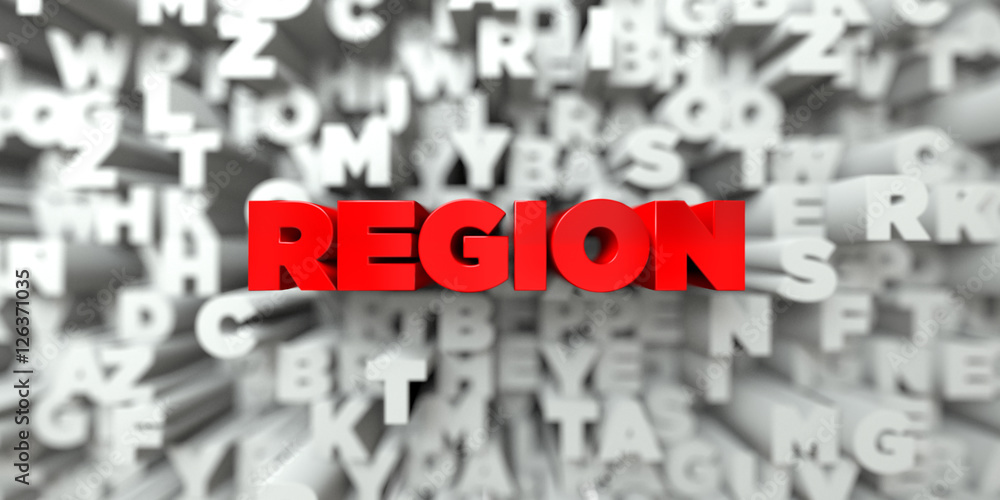 Fototapete region - red text on typography background - 3d rendered royalty free stock image. this image can be
