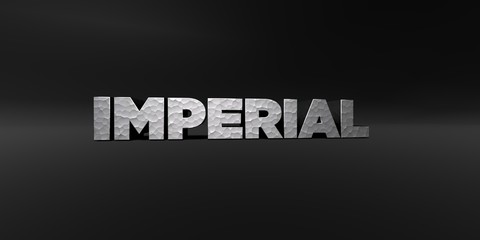 IMPERIAL - hammered metal finish text on black studio - 3D rendered royalty free stock photo. This image can be used for an online website banner ad or a print postcard.