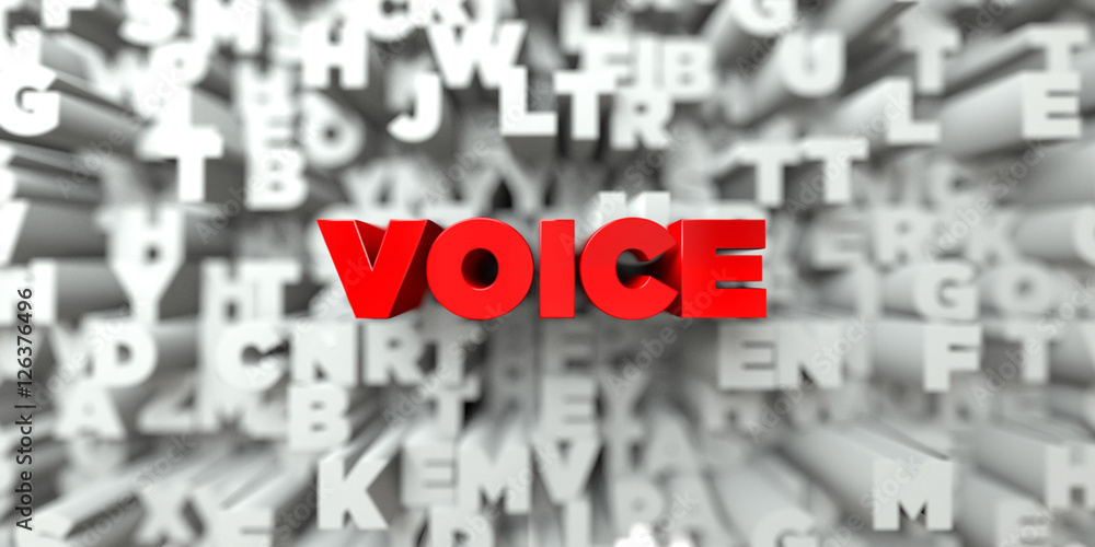 Fototapete VOICE -  Red text on typography background - 3D rendered royalty free stock image. This image can be used for an online website banner ad or a print postcard.