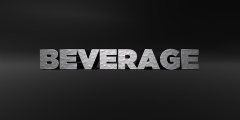 BEVERAGE - hammered metal finish text on black studio - 3D rendered royalty free stock photo. This image can be used for an online website banner ad or a print postcard.
