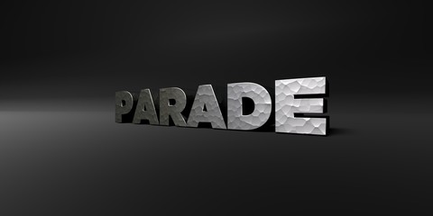 PARADE - hammered metal finish text on black studio - 3D rendered royalty free stock photo. This image can be used for an online website banner ad or a print postcard.