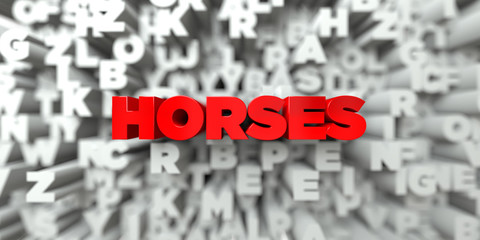 HORSES -  Red text on typography background - 3D rendered royalty free stock image. This image can be used for an online website banner ad or a print postcard.