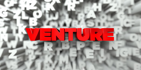 VENTURE -  Red text on typography background - 3D rendered royalty free stock image. This image can be used for an online website banner ad or a print postcard.