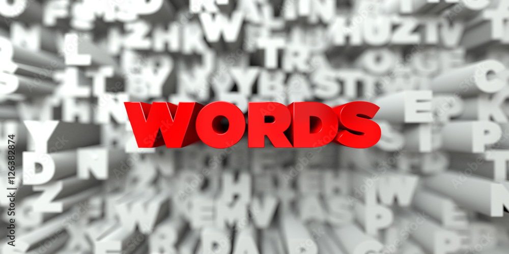 Fototapete words - red text on typography background - 3d rendered royalty free stock image. this image can be 
