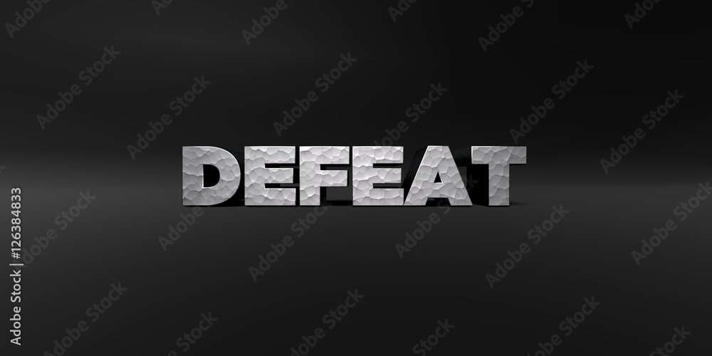 Fototapete defeat - hammered metal finish text on black studio - 3d rendered royalty free stock photo. this ima