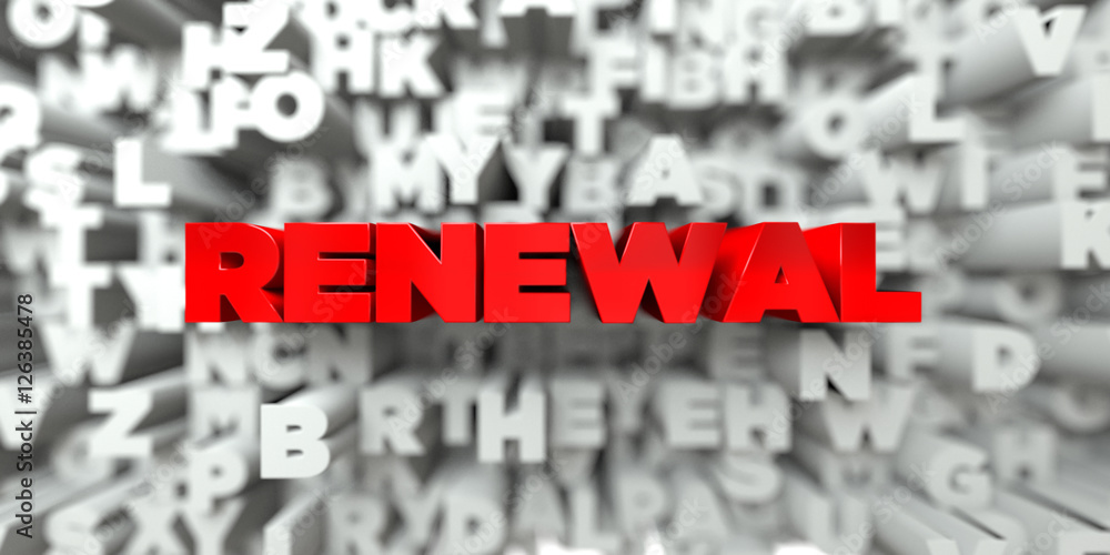 Fototapete renewal - red text on typography background - 3d rendered royalty free stock image. this image can b