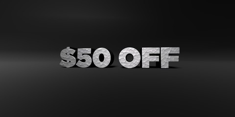 $50 OFF - hammered metal finish text on black studio - 3D rendered royalty free stock photo. This image can be used for an online website banner ad or a print postcard.