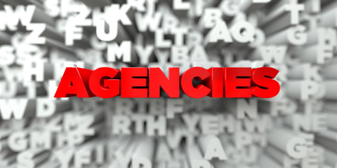 AGENCIES -  Red text on typography background - 3D rendered royalty free stock image. This image can be used for an online website banner ad or a print postcard.