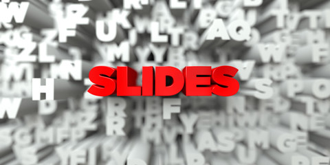 SLIDES -  Red text on typography background - 3D rendered royalty free stock image. This image can be used for an online website banner ad or a print postcard.