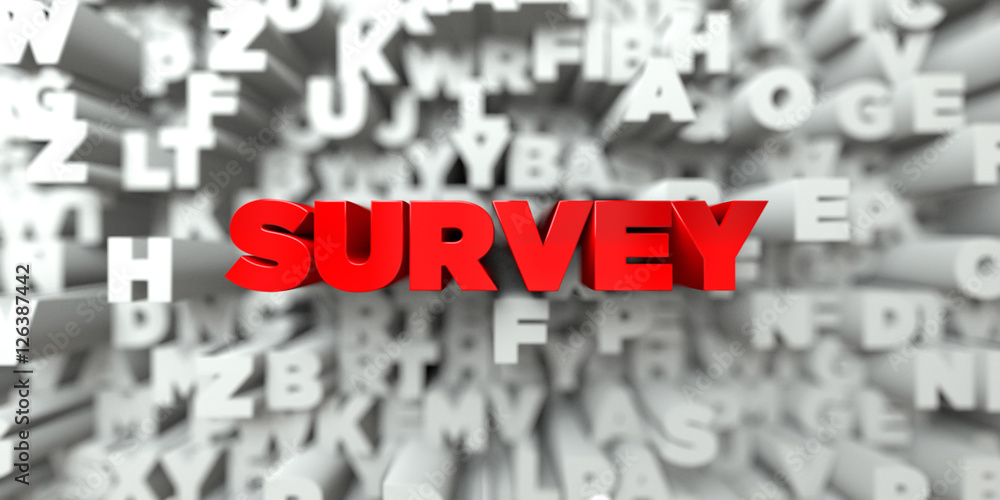 Fototapete survey - red text on typography background - 3d rendered royalty free stock image. this image can be