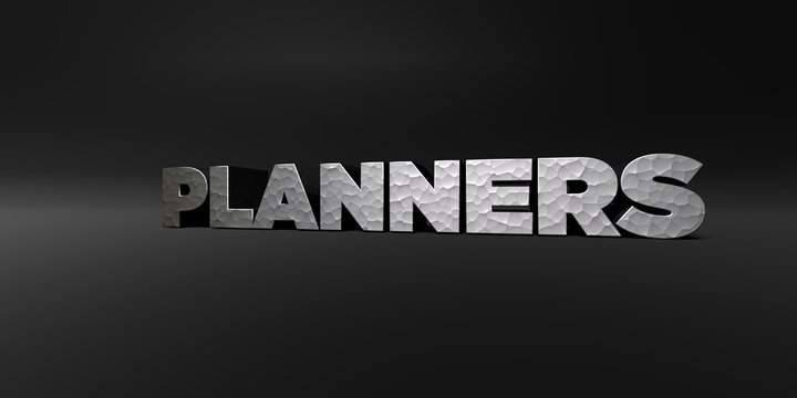 PLANNERS - hammered metal finish text on black studio - 3D rendered royalty free stock photo. This image can be used for an online website banner ad or a print postcard.