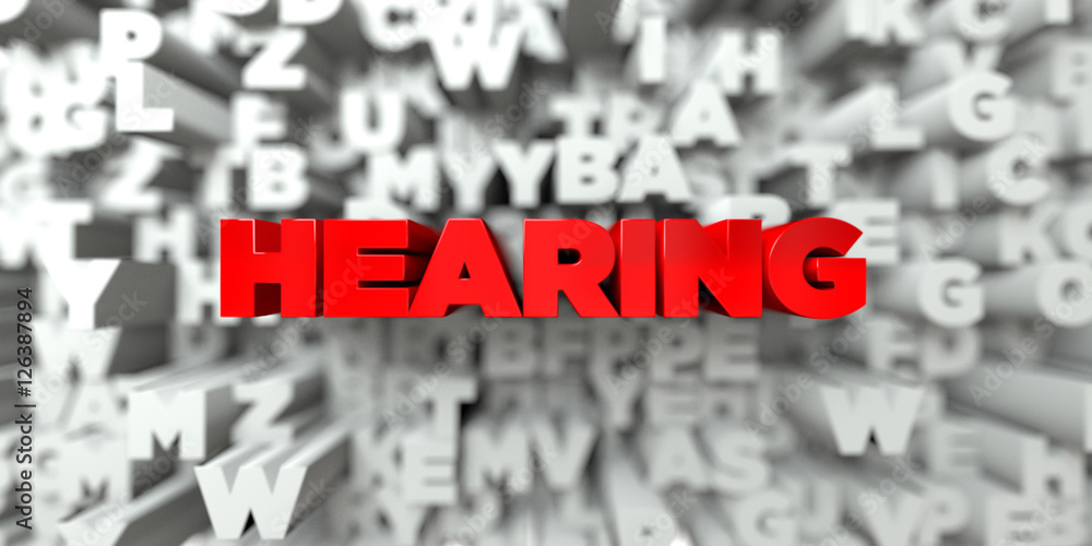 Fototapete hearing - red text on typography background - 3d rendered royalty free stock image. this image can b