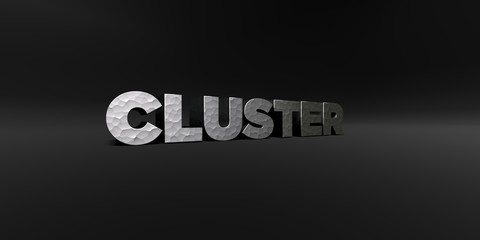 CLUSTER - hammered metal finish text on black studio - 3D rendered royalty free stock photo. This image can be used for an online website banner ad or a print postcard.