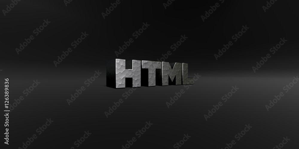 Fototapete HTML - hammered metal finish text on black studio - 3D rendered royalty free stock photo. This image can be used for an online website banner ad or a print postcard.