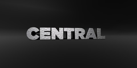 CENTRAL - hammered metal finish text on black studio - 3D rendered royalty free stock photo. This image can be used for an online website banner ad or a print postcard.