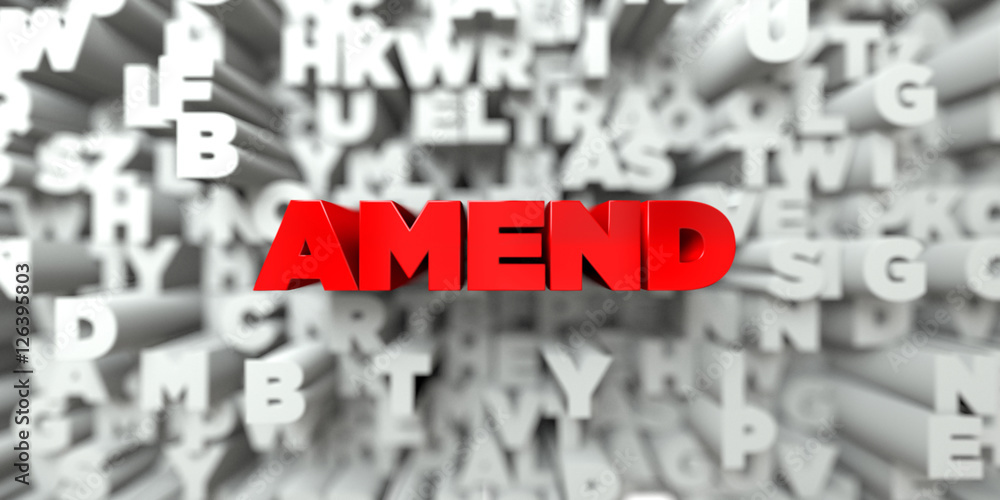 Fototapete amend - red text on typography background - 3d rendered royalty free stock image. this image can be 