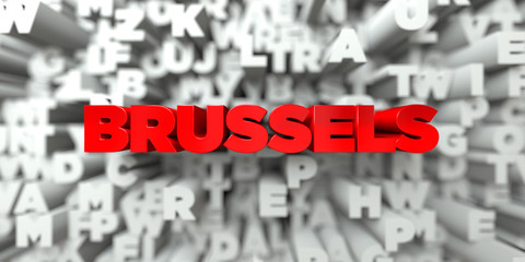 BRUSSELS -  Red text on typography background - 3D rendered royalty free stock image. This image can be used for an online website banner ad or a print postcard.