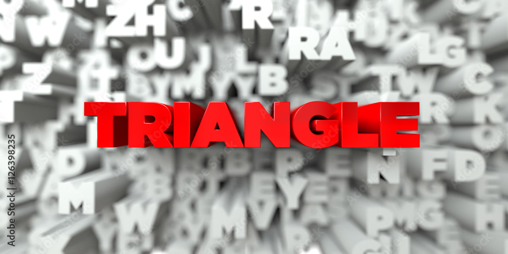 Fototapete TRIANGLE -  Red text on typography background - 3D rendered royalty free stock image. This image can be used for an online website banner ad or a print postcard.