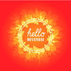 Hello November Autumn Typographic Banner and leaves.