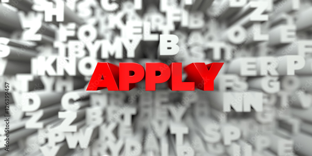 Fototapete apply - red text on typography background - 3d rendered royalty free stock image. this image can be 